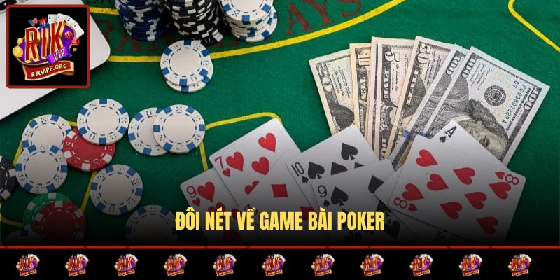 Thông tin về game bài Poker