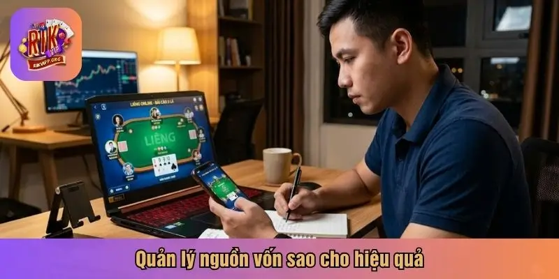 Quản lý nguồn vốn sao cho hiệu quả